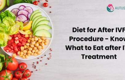 Diet for After IVF Procedure - Know What to Eat after IVF Treatment